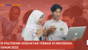 15 Politeknik Kesehatan Terbaik di Indonesia Tahun 2022