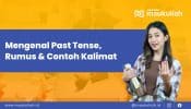 Past Tense adalah